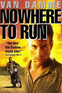 Poster to the movie "Nowhere to Run" #289835