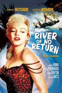 Poster to the movie "River of No Return" #272898