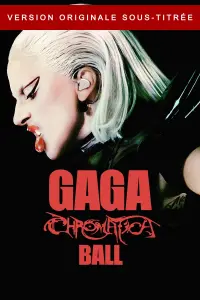 Poster to the movie "Gaga Chromatica Ball" #515021