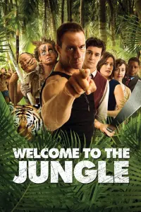 Poster to the movie "Welcome to the Jungle" #154687