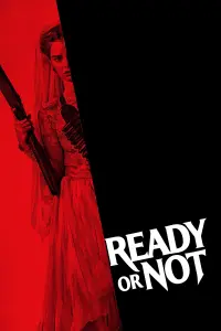 Poster to the movie "Ready or Not" #242555