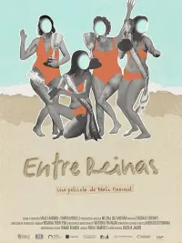 Poster to the movie "Entre reinas" #618792