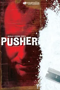 Poster to the movie "Pusher" #151635