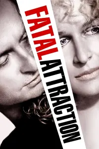 Poster to the movie "Fatal Attraction" #258751