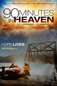 Poster to the movie "90 Minutes in Heaven" #101123