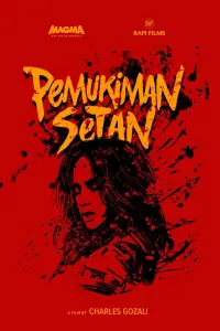 Poster to the movie "Pemukiman Setan" #350340