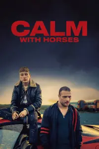 Poster to the movie "Calm with Horses" #356035