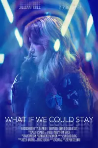 Poster to the movie "What If We Could Stay" #611625