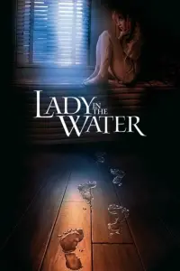 Poster to the movie "Lady in the Water" #146878