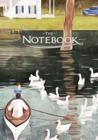 Poster to the movie "The Notebook" #530799