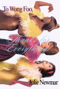 Poster to the movie "To Wong Foo, Thanks for Everything! Julie Newmar" #621016