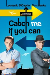 Poster to the movie "Catch Me If You Can" #25212