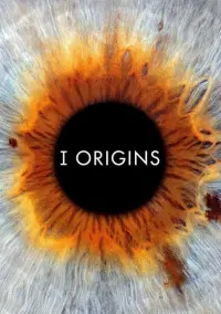 Poster to the movie "I Origins" #132068