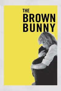 Poster to the movie "The Brown Bunny" #348684