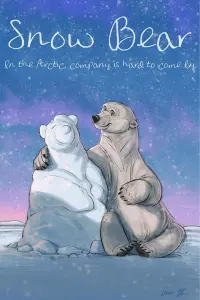 Poster to the movie "Snow Bear" #617593