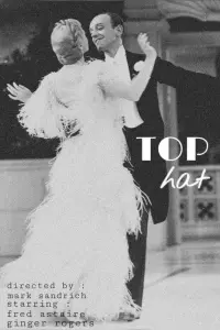 Poster to the movie "Top Hat" #552957