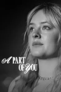 Poster to the movie "A Part of You" #514840