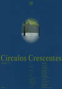 Poster to the movie "Círculos Crescentes" #516820