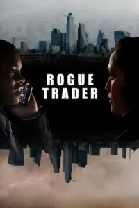 Poster to the movie "Rogue Trader" #468036