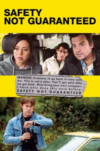 Poster to the movie "Safety Not Guaranteed" #263078