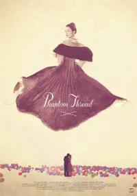 Poster to the movie "Phantom Thread" #76945