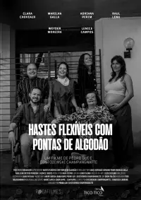 Poster to the movie "Hastes Flexíveis Com Pontas de Algodão" #509061