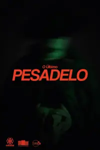 Poster to the movie "O Último Pesadelo" #530294