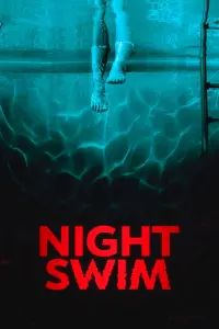 Poster to the movie "Night Swim" #193029