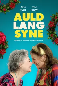 Poster to the movie "Auld Lang Syne" #633311