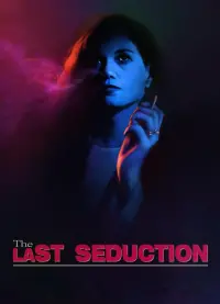 Poster to the movie "The Last Seduction" #158590