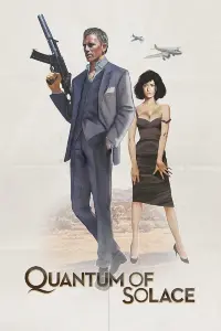 Poster to the movie "Quantum of Solace" #48398