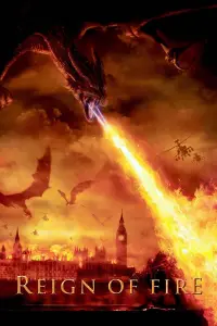 Poster to the movie "Reign of Fire" #299575