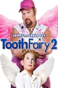 Poster to the movie "Tooth Fairy 2" #156884