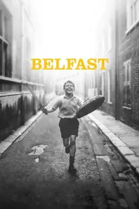 Poster to the movie "Belfast" #239550