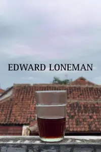 Poster to the movie "Edward Loneman" #658711