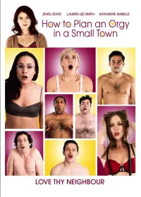 Poster to the movie "How to Plan an Orgy in a Small Town" #343625