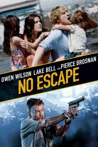 Poster to the movie "No Escape" #64343