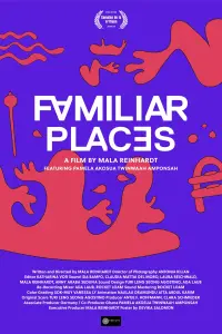 Poster to the movie "Familiar Places" #542910