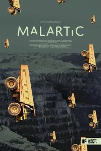 Poster to the movie "Malartic" #413550