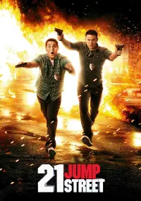 Poster to the movie "21 Jump Street" #48283