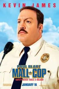 Poster to the movie "Paul Blart: Mall Cop" #326717