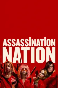 Poster to the movie "Assassination Nation" #293050