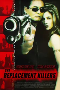 Poster to the movie "The Replacement Killers" #295054