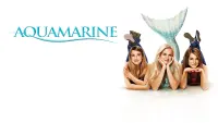 Backdrop to the movie "Aquamarine" #139604