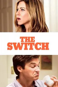 Poster to the movie "The Switch" #157152