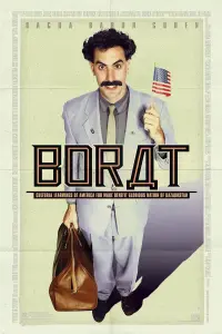 Poster to the movie "Borat: Cultural Learnings of America for Make Benefit Glorious Nation of Kazakhstan" #99916