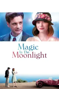 Poster to the movie "Magic in the Moonlight" #154661