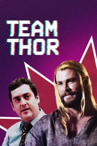 Poster to the movie "Team Thor" #227272