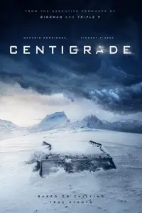 Poster to the movie "Centigrade" #152605