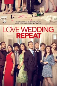 Poster to the movie "Love Wedding Repeat" #147480